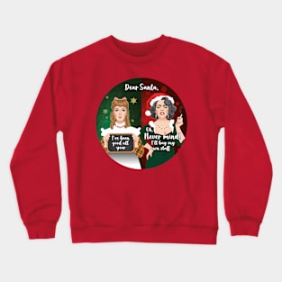 Dear Santa Crewneck Sweatshirt